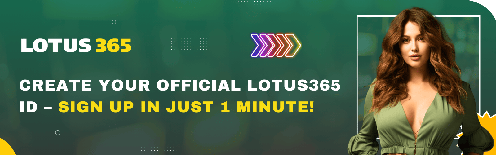 Create Your Official Lotus365 ID – Sign Up in Just 1 Minute!