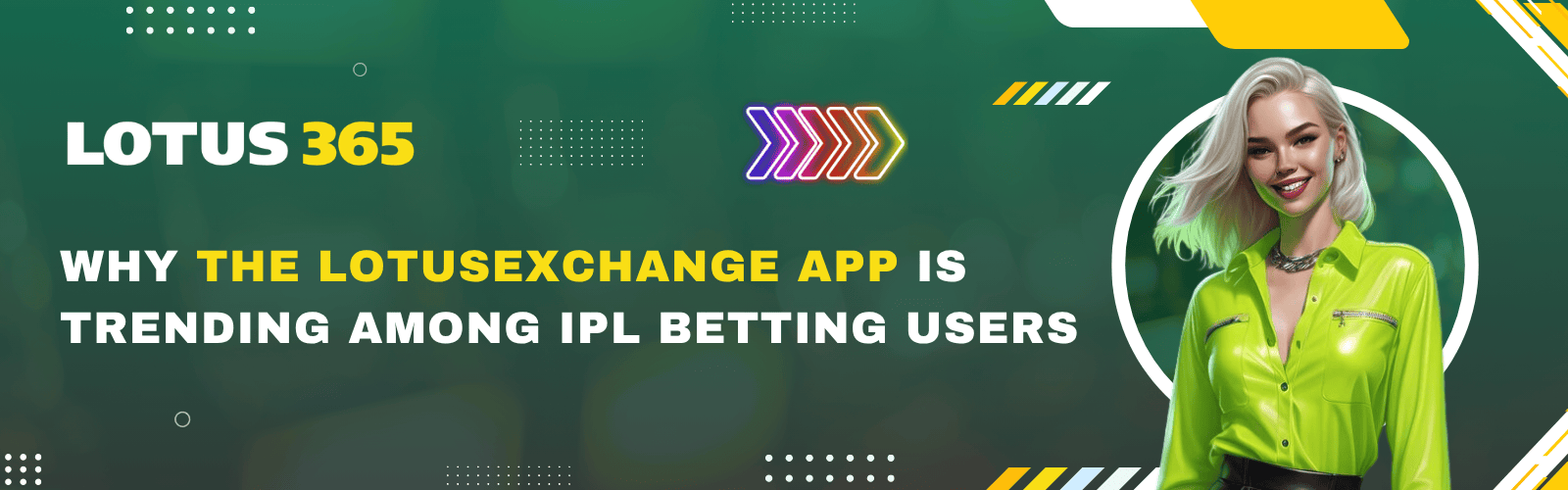Why the Lotusexchange App is Trending Among IPL Betting Users.