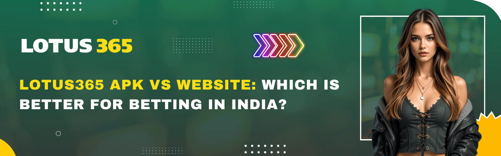 Lotus365 APK vs Website