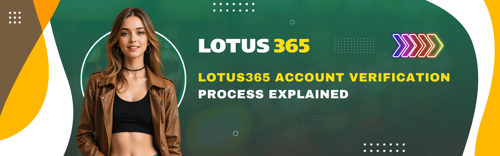 Lotus365 Account Verification Process