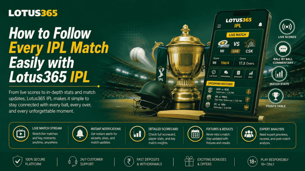 How to Follow Every IPL Match Easily with Lotus365 IPL