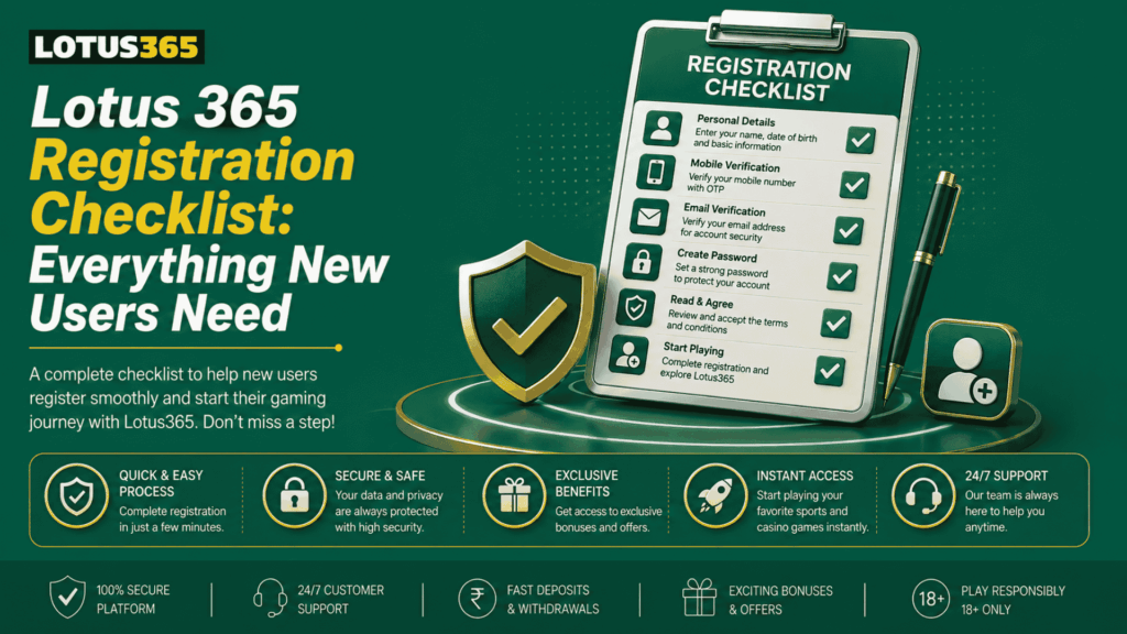 Lotus 365 Registration Checklist Everything New Users Need