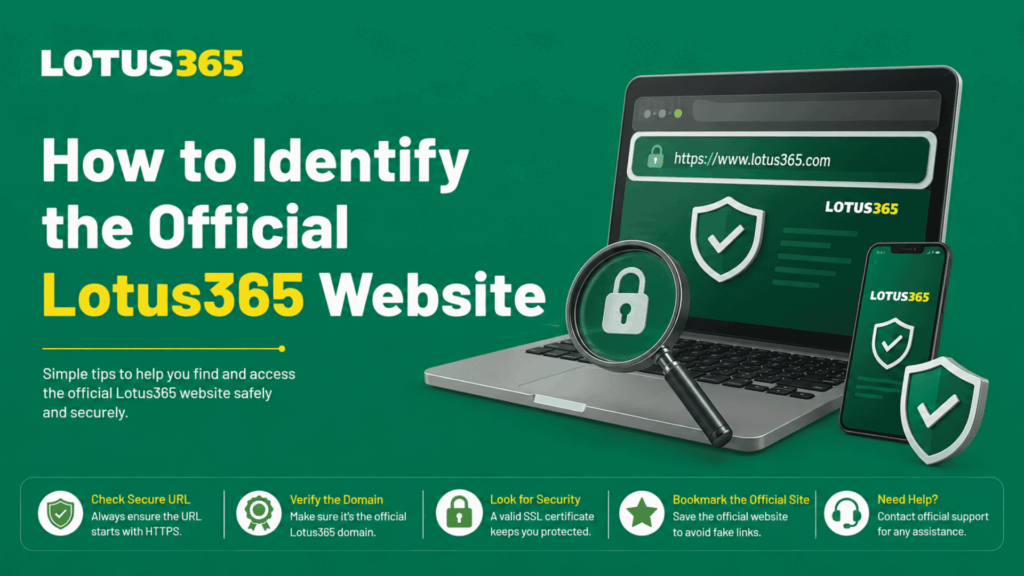 How to Identify the Official Lotus365 Website