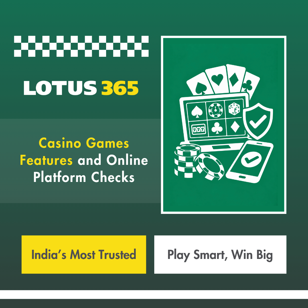 Casino Games Features and Online Platform Checks